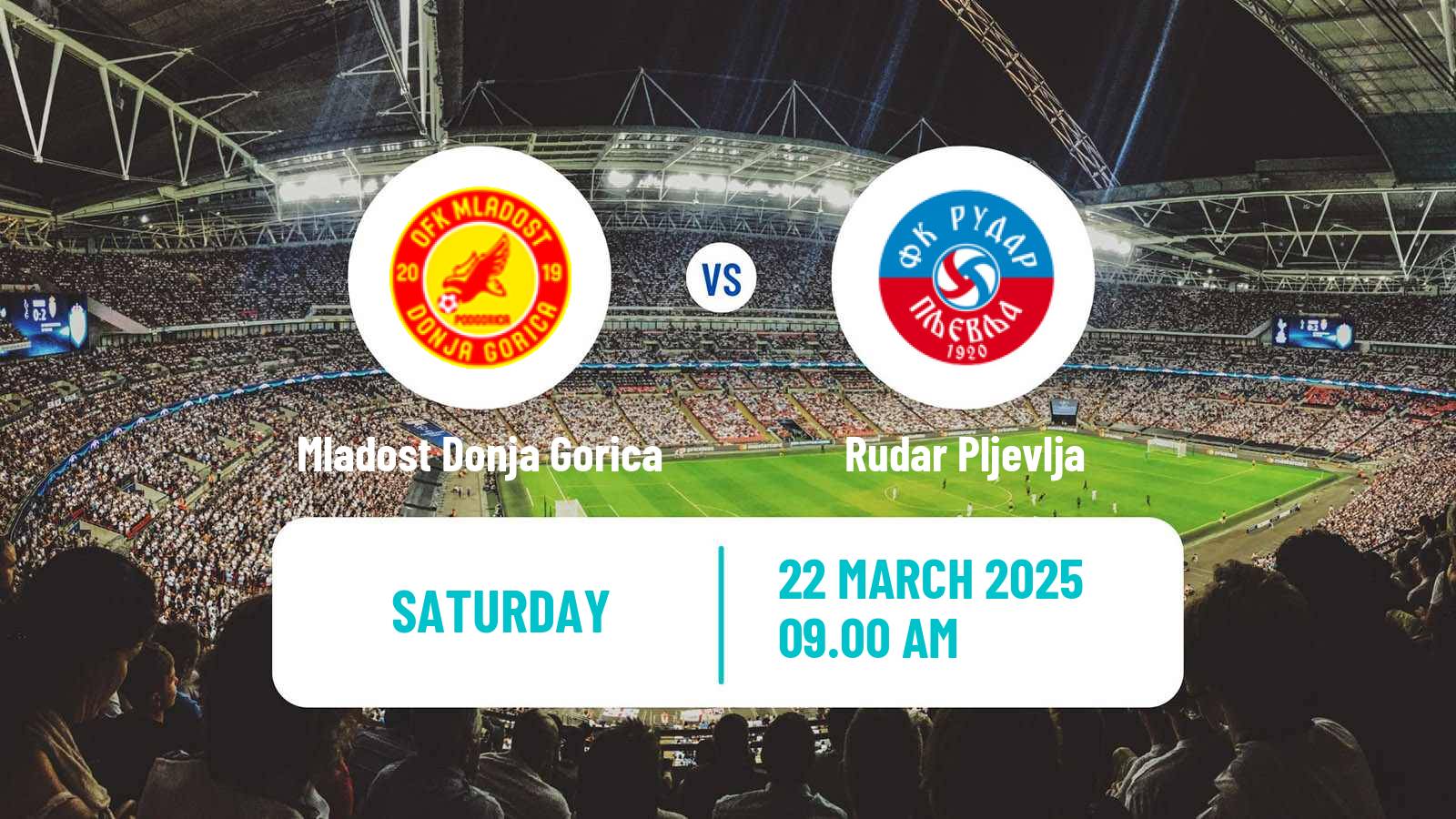 Soccer Montenegrin Druga Liga Mladost Donja Gorica - Rudar Pljevlja