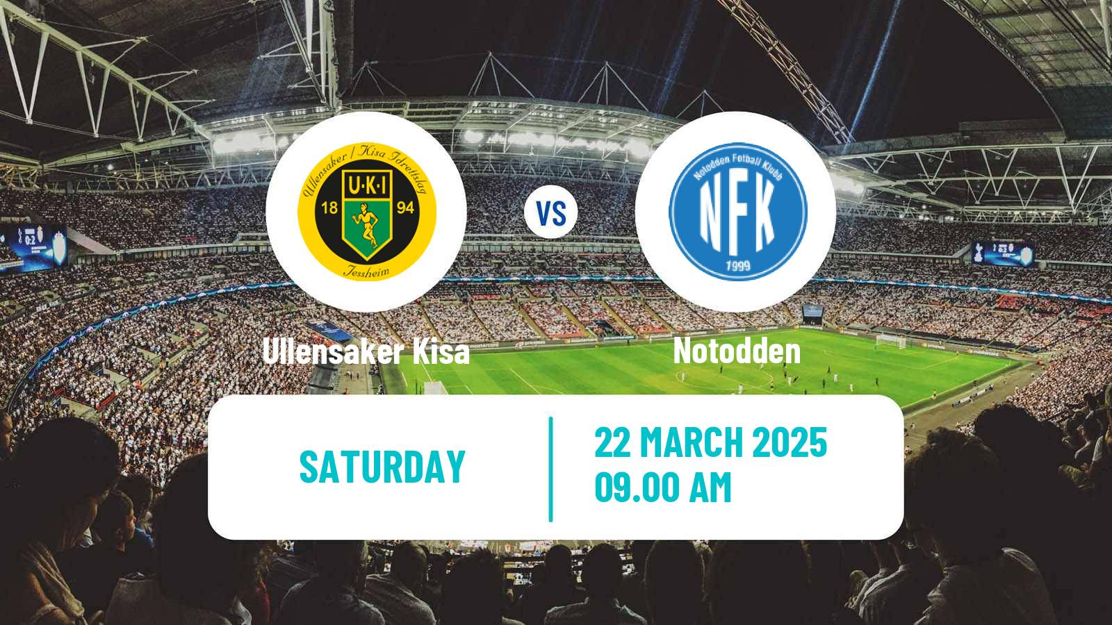Soccer Club Friendly Ullensaker Kisa - Notodden