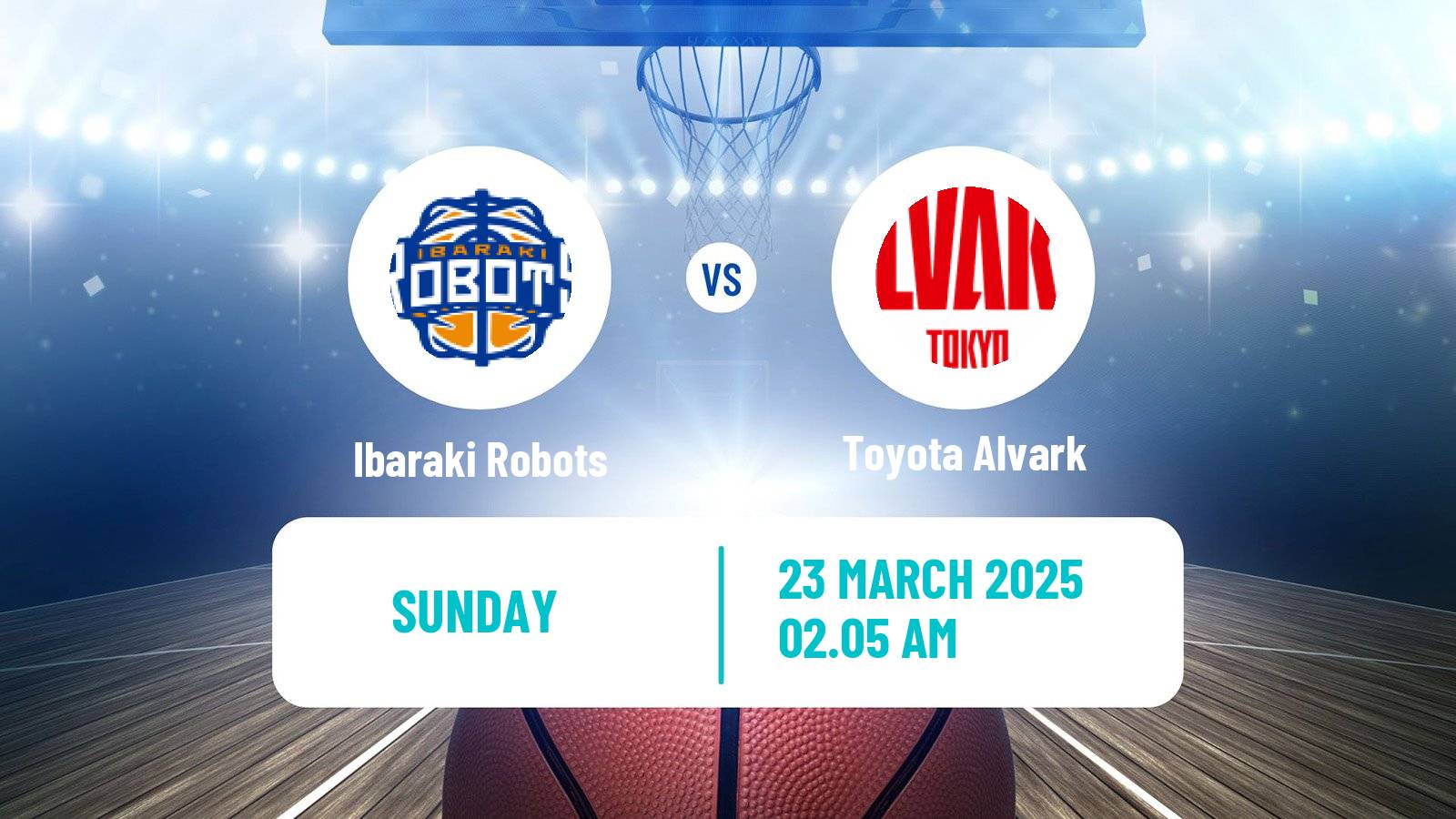 Basketball BJ League Ibaraki Robots - Toyota Alvark