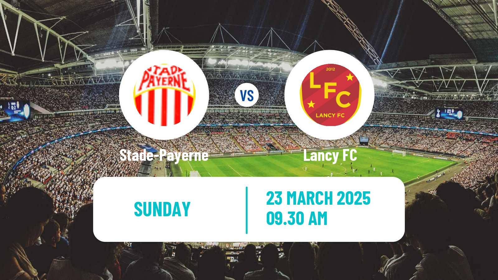 Soccer Swiss 1 Liga Classic Group 1 Stade-Payerne - Lancy
