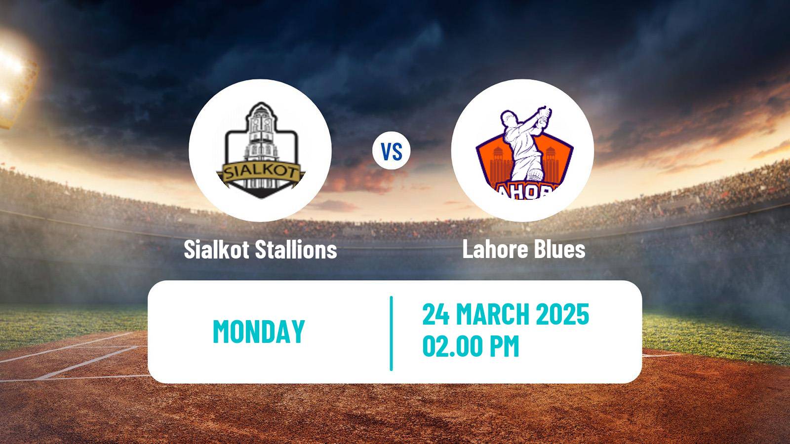 Cricket Pakistan T-20 Cup Sialkot Stallions - Lahore Blues