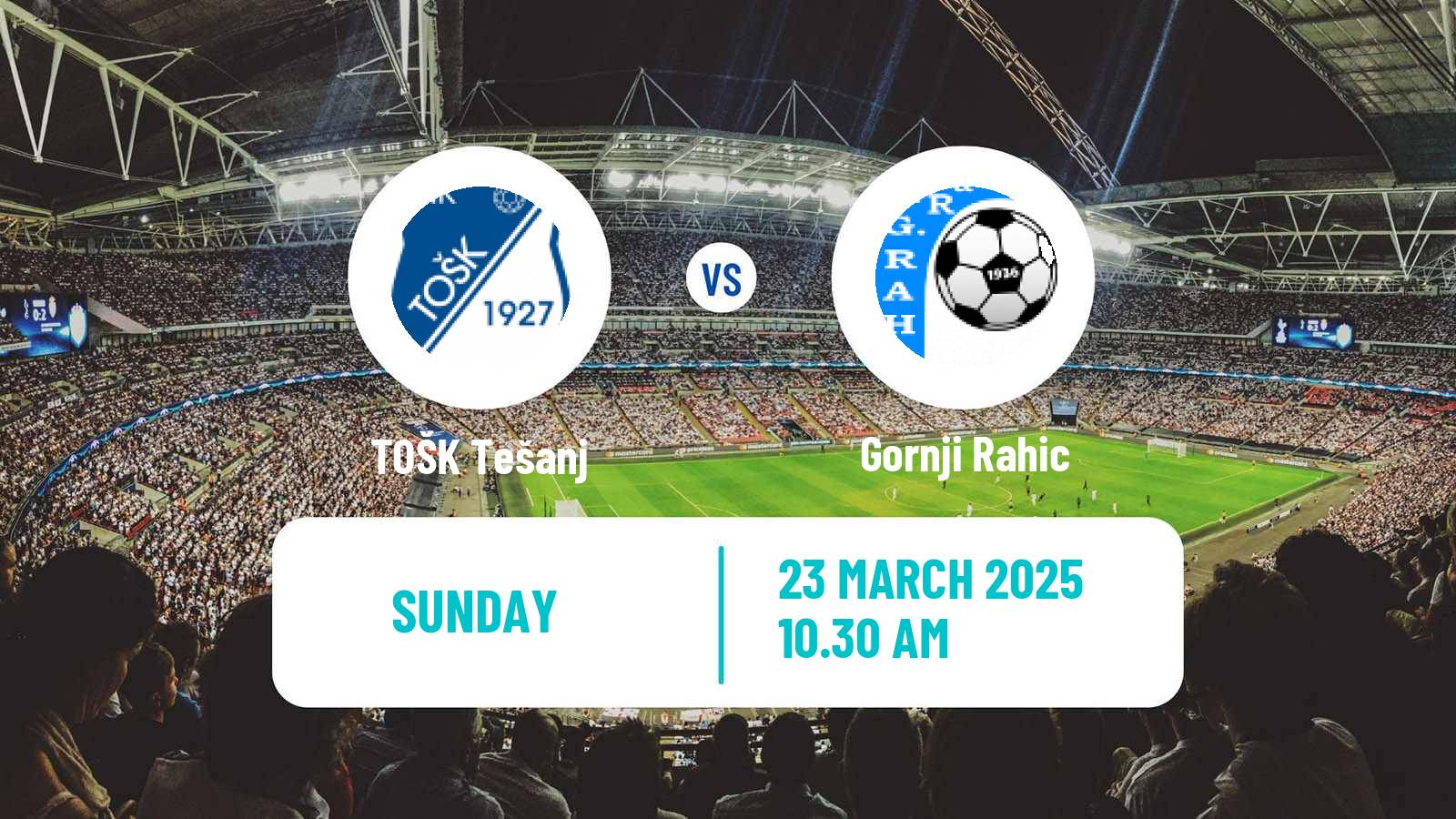 Soccer Bosnian Prva Liga FBiH TOŠK Tešanj - Gornji Rahic
