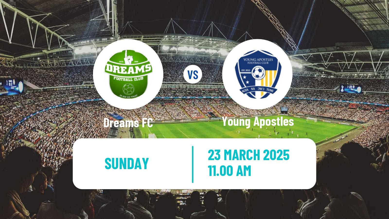 Soccer Ghanaian Premier League Dreams - Young Apostles
