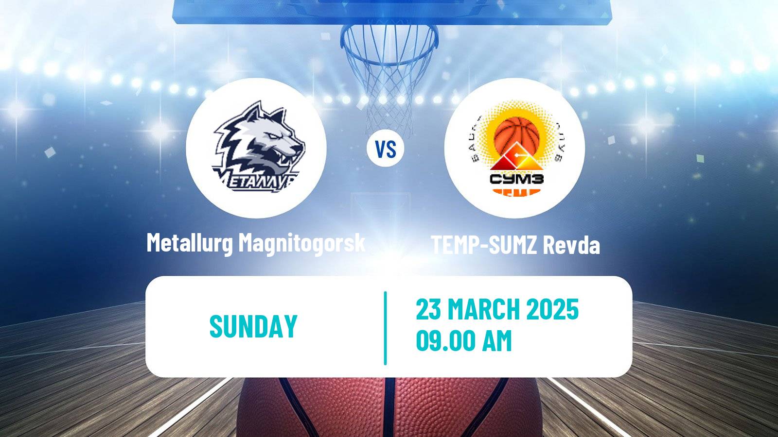 Basketball Russian Super League Basketball Metallurg Magnitogorsk - TEMP-SUMZ Revda