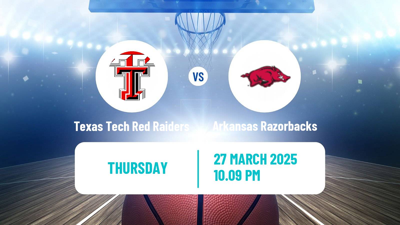 Basketball NCAA College Basketball Texas Tech Red Raiders - Arkansas Razorbacks