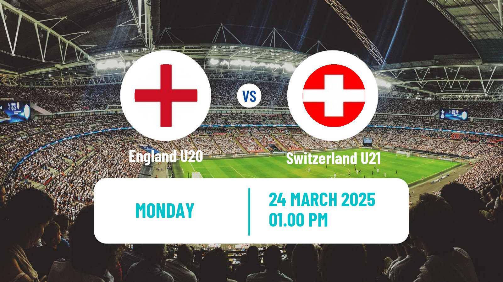 Soccer Friendly England U20 - Switzerland U21