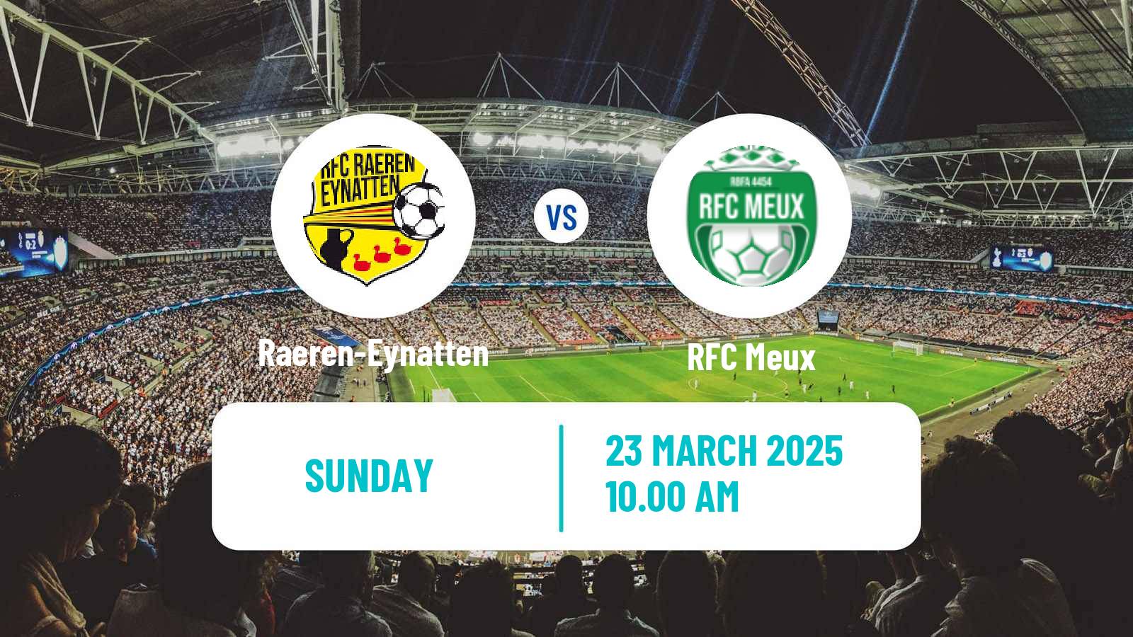 Soccer Belgian Second Amateur Division Group C Raeren-Eynatten - Meux