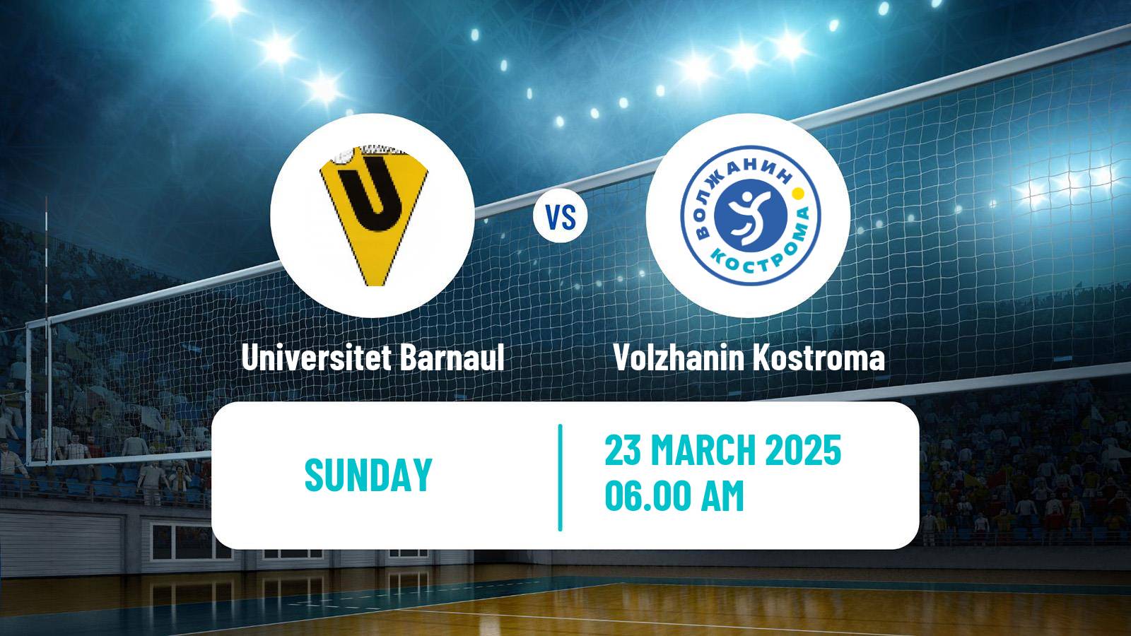Volleyball Russian Vysshaya League A Volleyball Universitet Barnaul - Volzhanin Kostroma