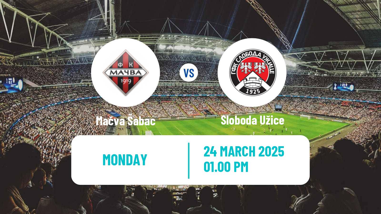 Soccer Serbian Prva Liga Mačva Šabac - Sloboda Užice