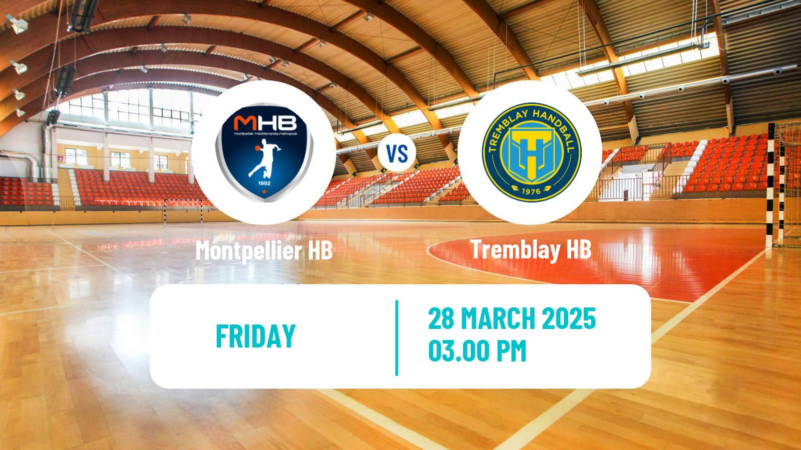 Handball French Starligue Handball Montpellier HB - Tremblay