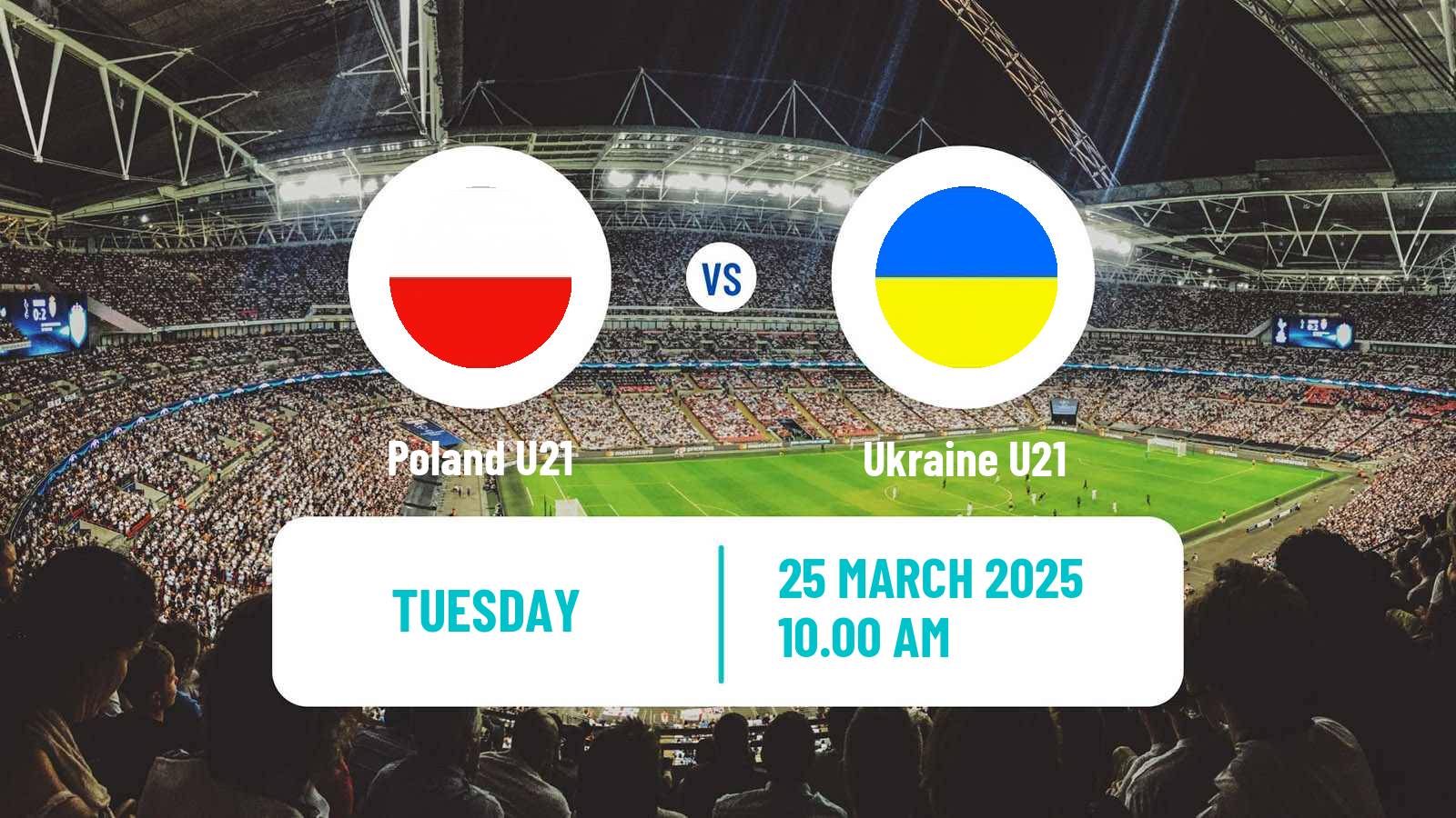 Soccer Friendly Poland U21 - Ukraine U21