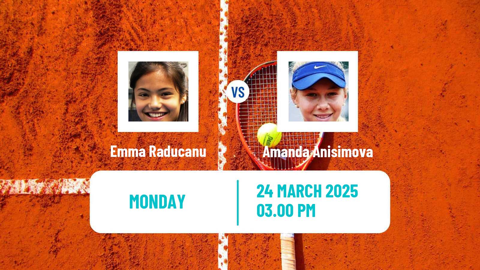 Tennis WTA Miami Emma Raducanu - Amanda Anisimova