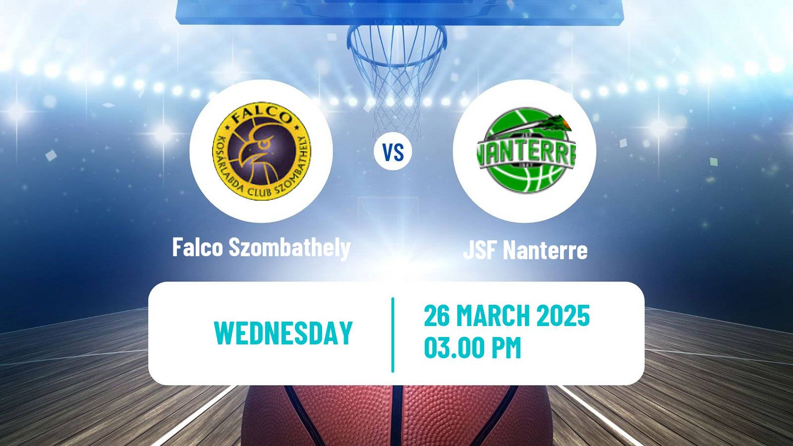 Basketball Champions League Basketball Falco Szombathely - Nanterre