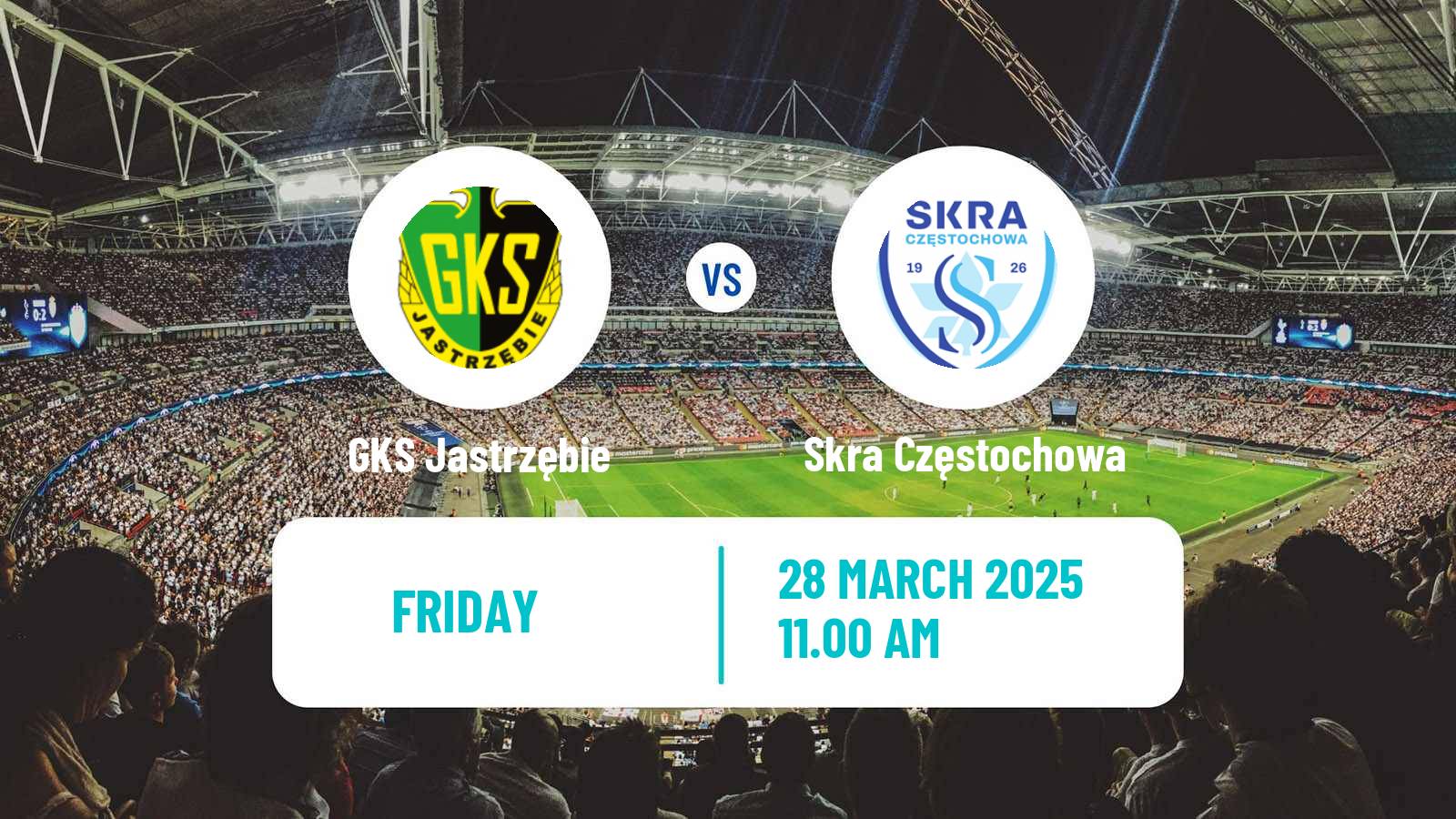 Soccer Polish Division 2 GKS Jastrzębie - Skra Częstochowa