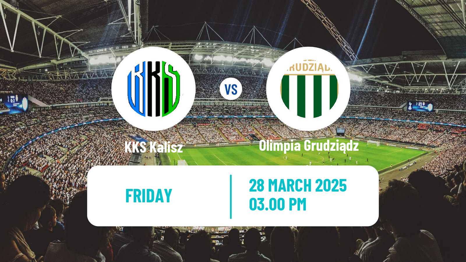 Soccer Polish Division 2 KKS Kalisz - Olimpia Grudziądz