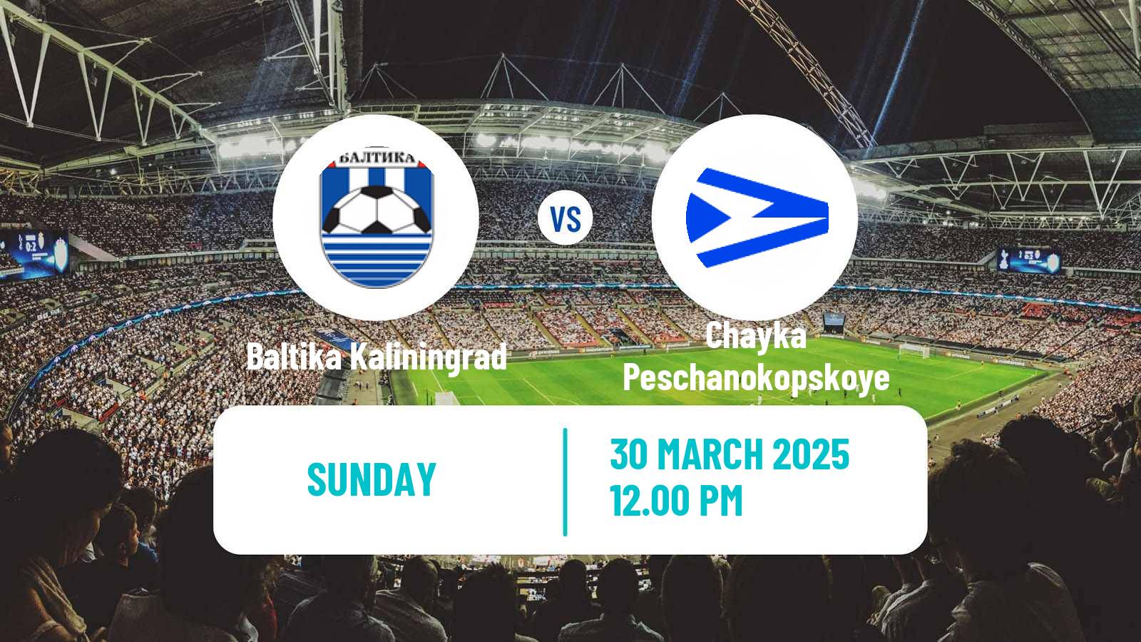 Soccer Russian FNL Baltika Kaliningrad - Chayka Peschanokopskoye