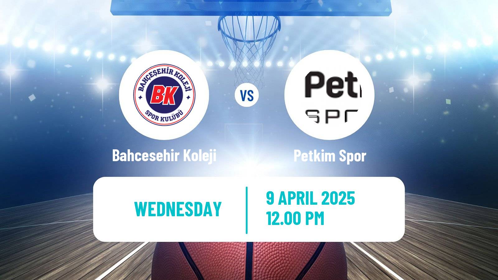 Basketball Turkish Basketball Super Ligi Bahcesehir Koleji - Petkim Spor