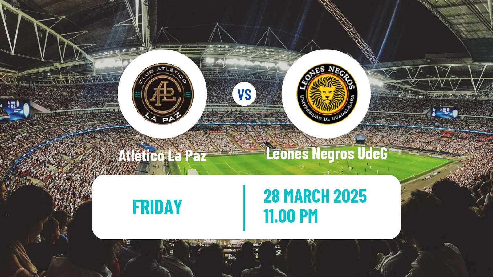 Soccer Mexican Liga de Expansion MX Atlético La Paz - Leones Negros UdeG