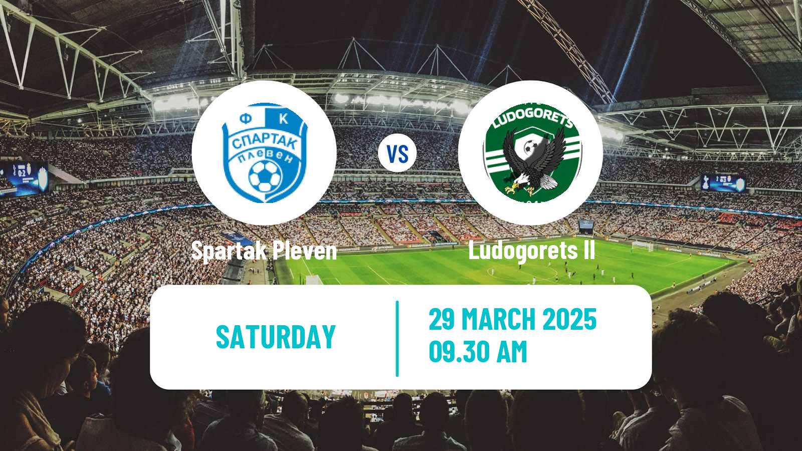 Soccer Bulgarian Vtora Liga Spartak Pleven - Ludogorets II