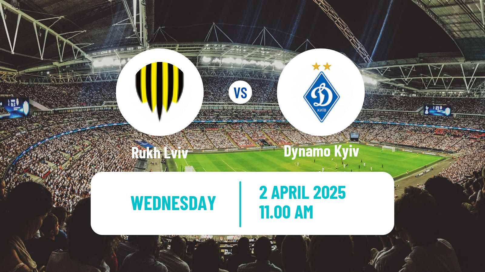 Soccer Ukrainian Cup Rukh Lviv - Dynamo Kyiv