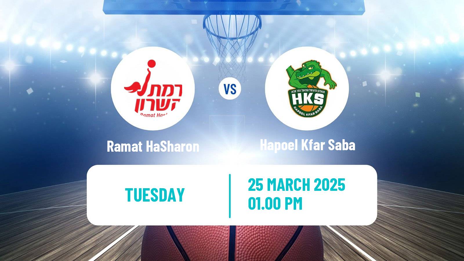 Basketball Israeli Liga Leumit Basketball Ramat HaSharon - Hapoel Kfar Saba