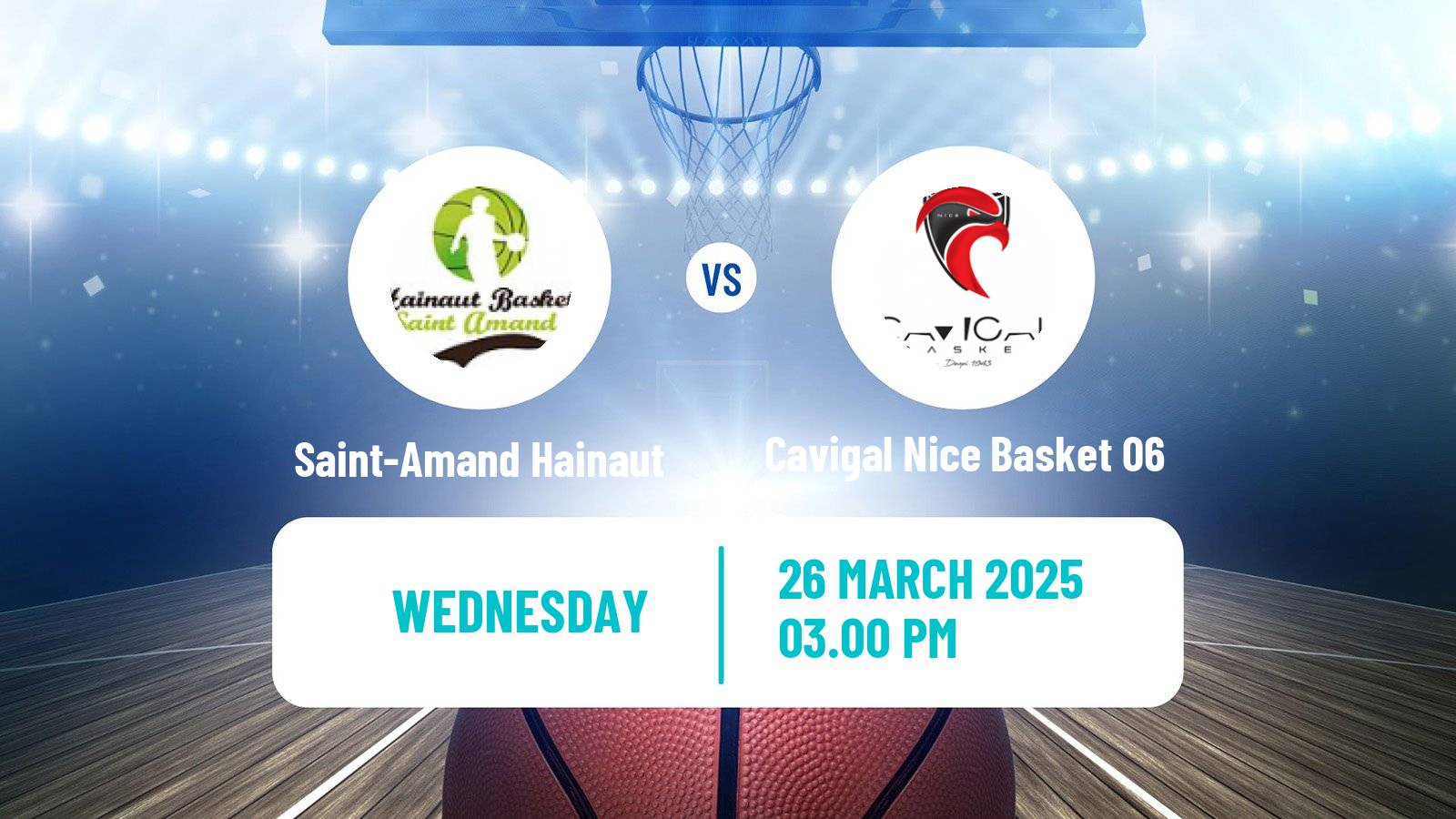 Basketball French Ligue 2 Basketball Women Saint-Amand Hainaut - Cavigal Nice Basket 06