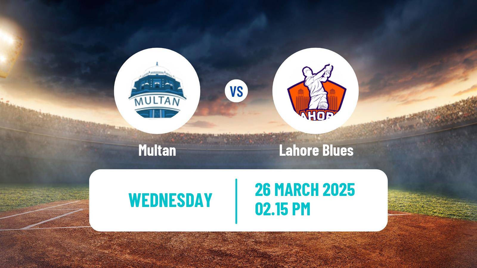 Cricket Pakistan T-20 Cup Multan - Lahore Blues