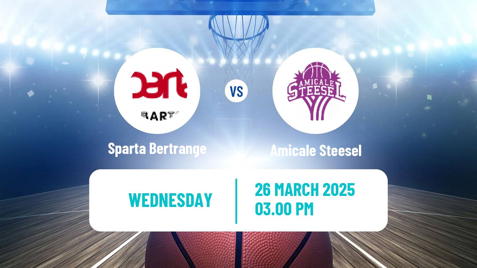 Basketball Luxembourg LBBL Basketball Sparta Bertrange - Amicale Steesel
