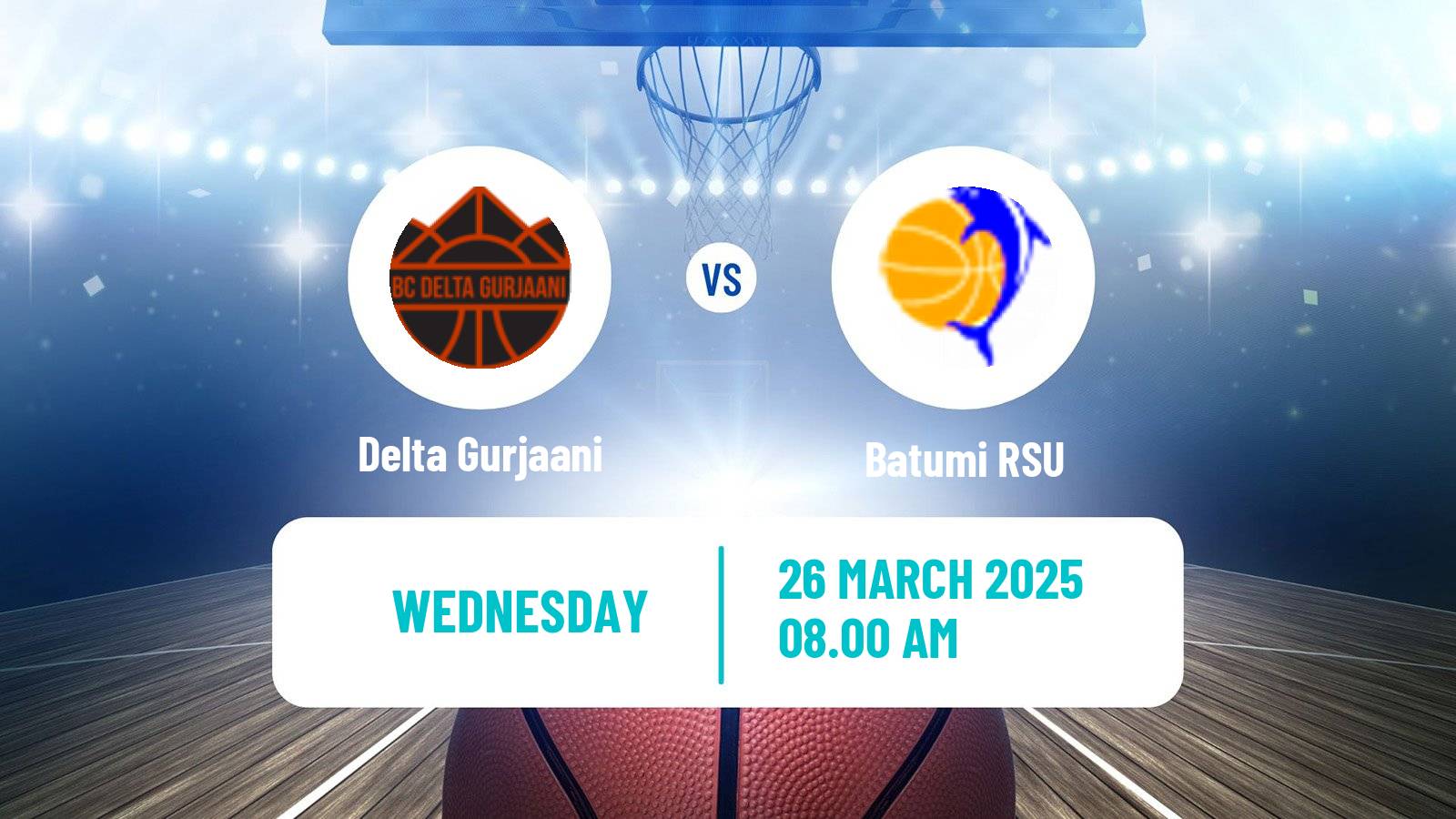 Basketball Georgian Cup Basketball Delta Gurjaani - Batumi RSU