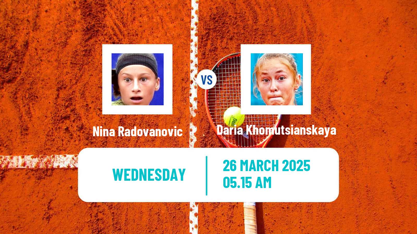 Tennis ITF W15 Monastir 12 Women Nina Radovanovic - Daria Khomutsianskaya