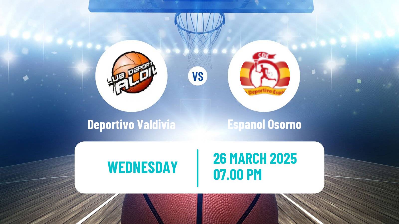 Basketball Chilean LNB Deportivo Valdivia - Espanol Osorno