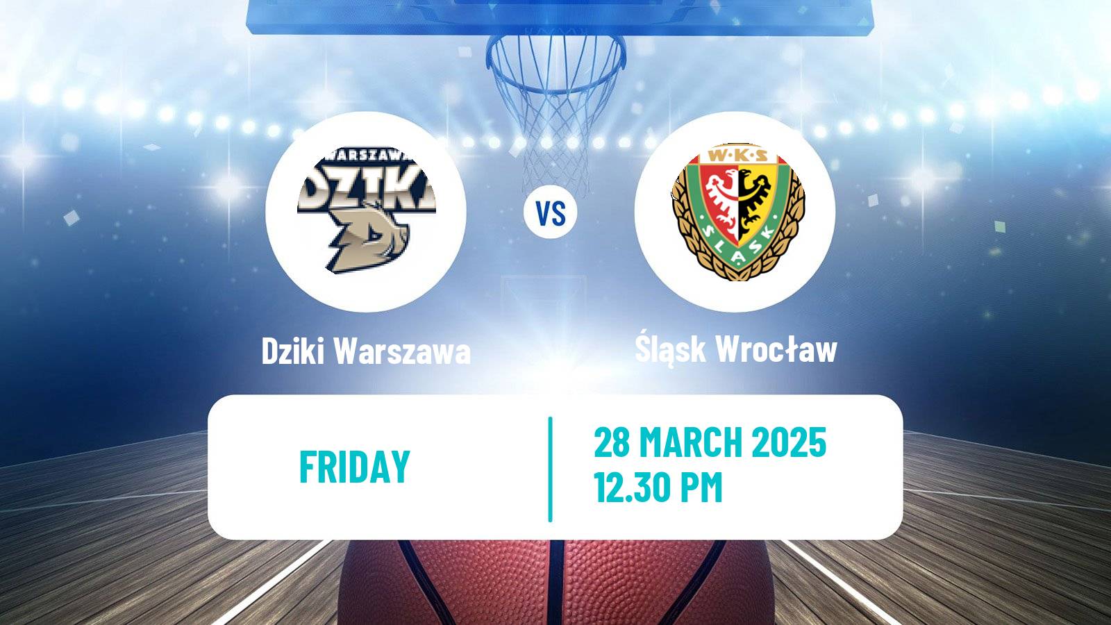 Basketball Polish Basket Liga Dziki Warszawa - Śląsk Wrocław
