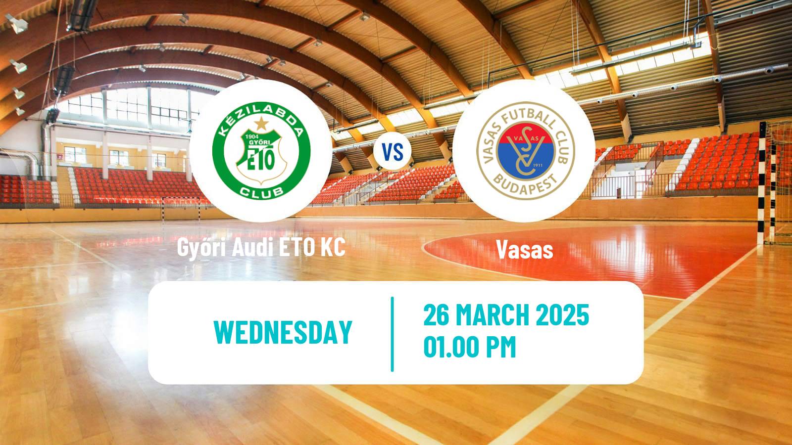 Handball Hungarian Division 1 Handball Women Győri Audi ETO KC - Vasas