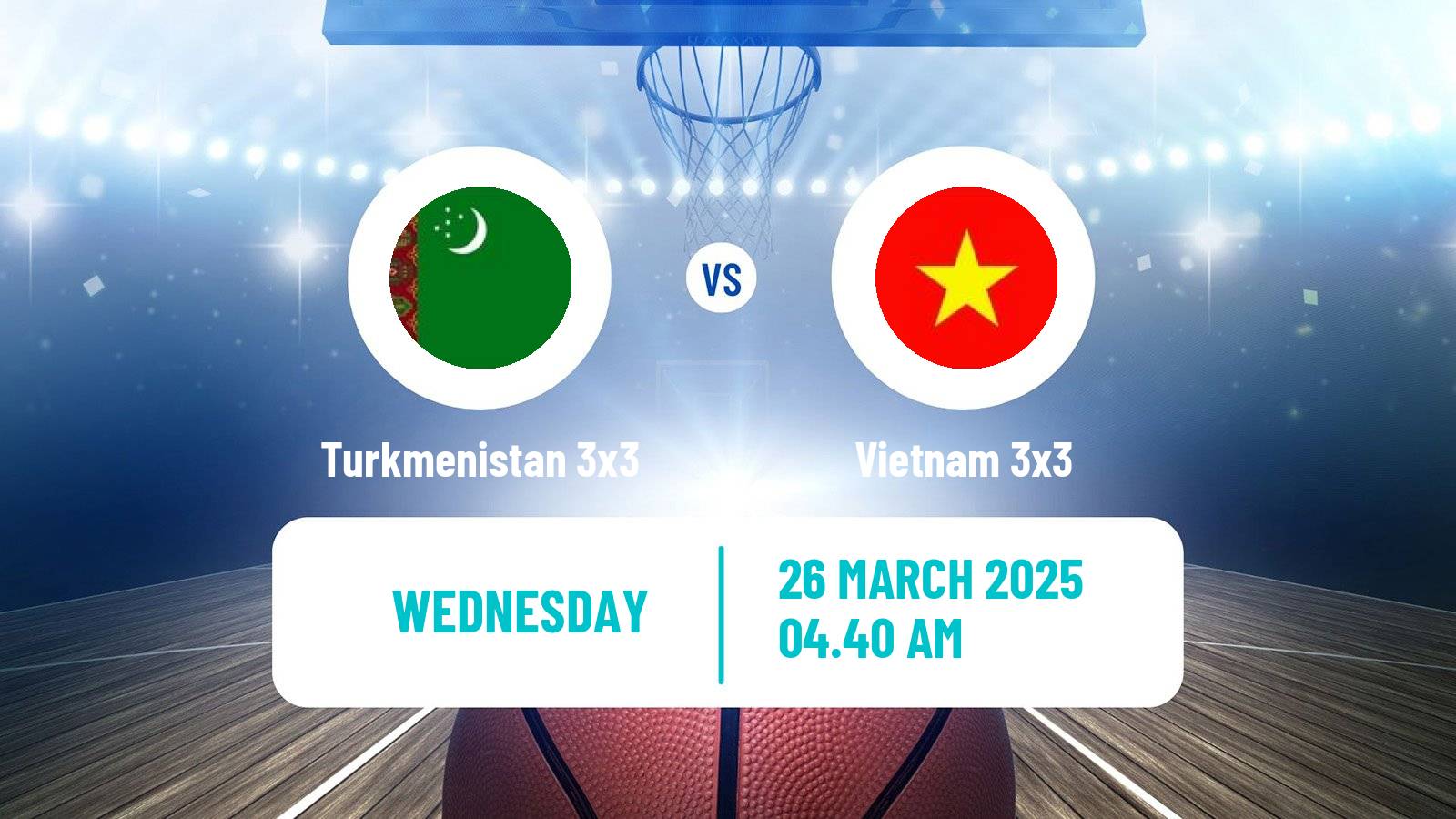 Basketball Asia Cup 3x3 Turkmenistan 3x3 - Vietnam 3x3