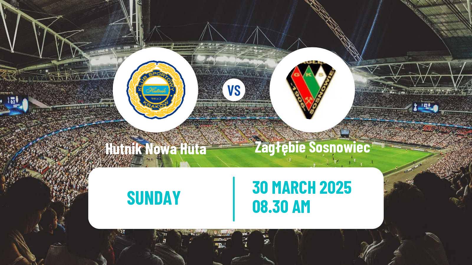 Soccer Polish Division 2 Hutnik Nowa Huta - Zagłębie Sosnowiec