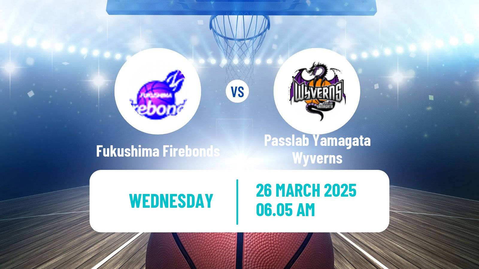 Basketball Japan B2 League Basketball Fukushima Firebonds - Passlab Yamagata Wyverns