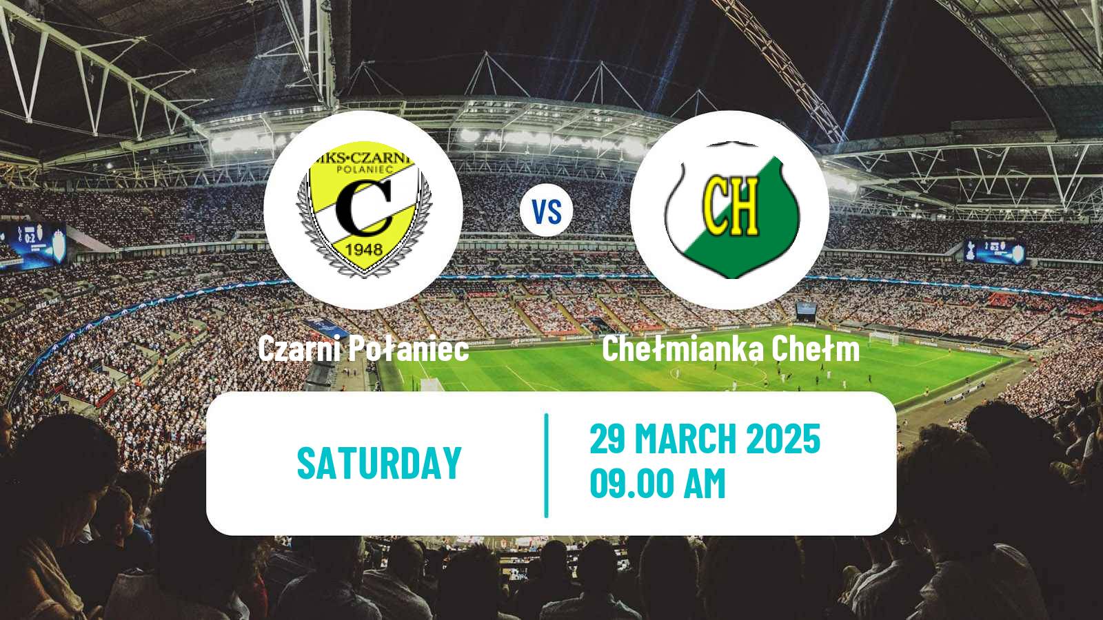 Soccer Polish Division 3 - Group IV Czarni Połaniec - Chełmianka Chełm