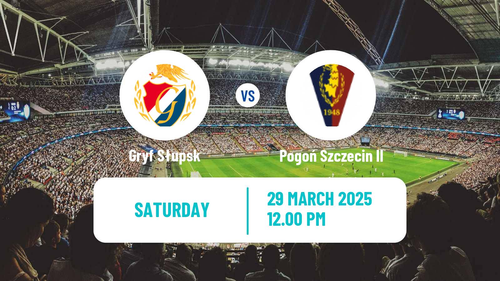 Soccer Polish Division 3 - Group II Gryf Słupsk - Pogoń Szczecin II