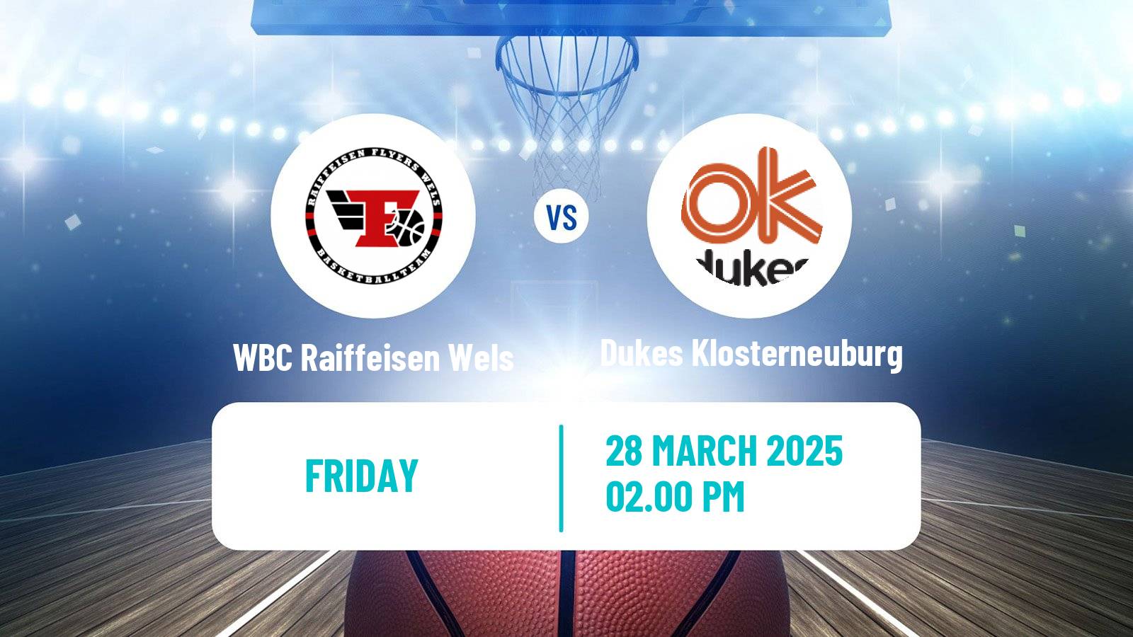 Basketball Austrian Superliga Basketball WBC Raiffeisen Wels - Dukes Klosterneuburg