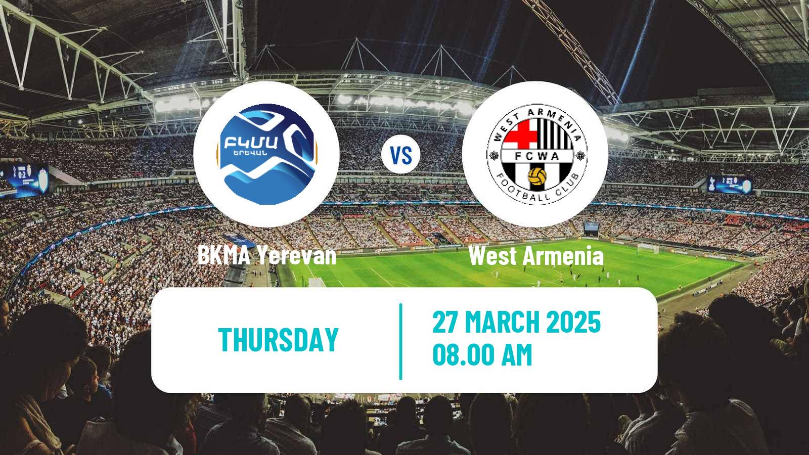 Soccer Armenian Premier League BKMA Yerevan - West Armenia