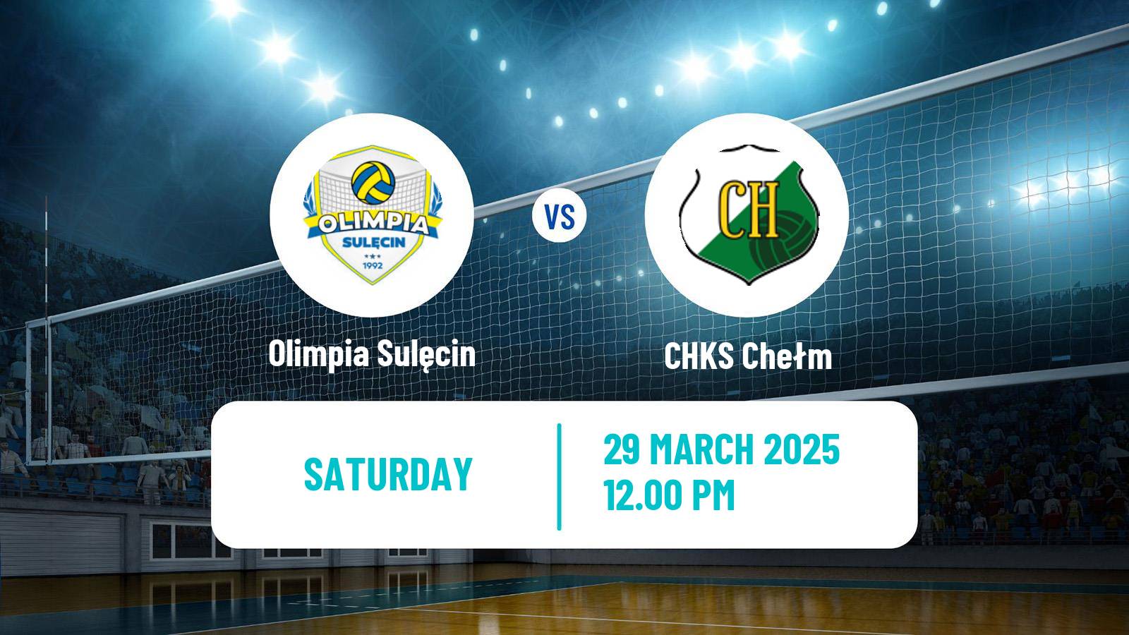 Volleyball Polish I Liga Volleyball Olimpia Sulęcin - Chełm