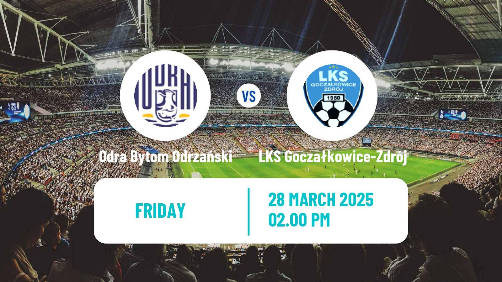 Football Polish Division 3 - Group III Odra Bytom Odrzański - LKS Goczałkowice-Zdrój