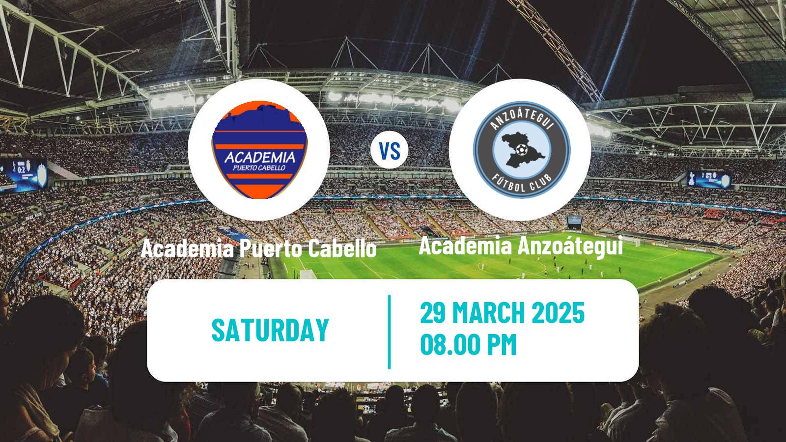 Soccer Venezuelan Primera Division Academia Puerto Cabello - Academia Anzoátegui