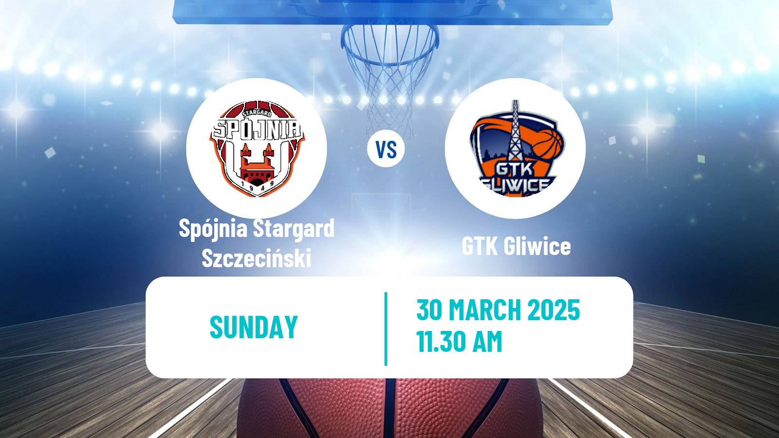 Basketball Polish Basket Liga Spójnia Stargard Szczeciński - GTK Gliwice