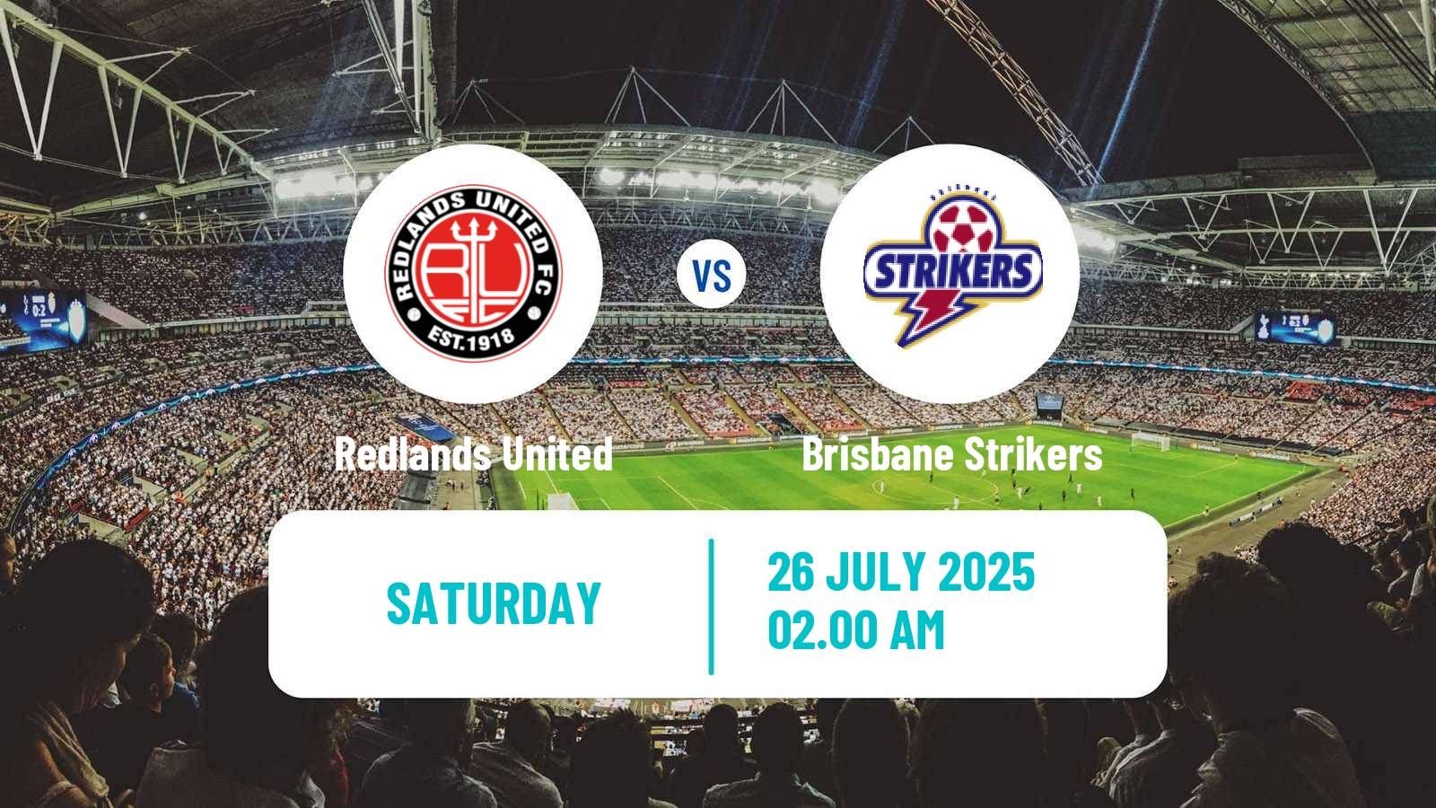 Football Australian Queensland Premier League Redlands United - Brisbane Strikers