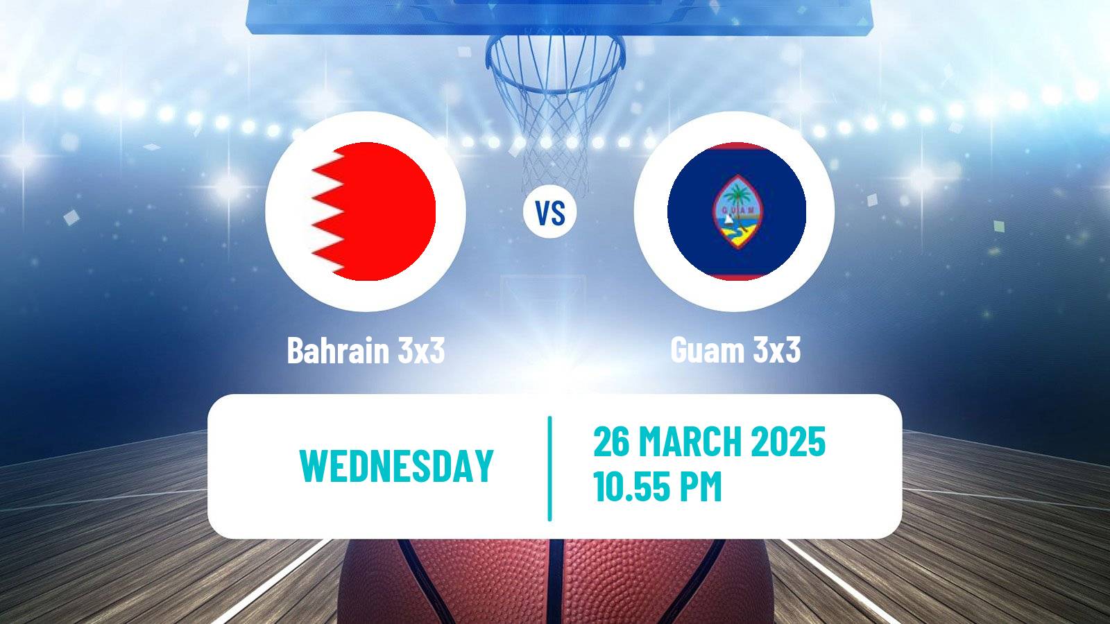 Basketball Asia Cup 3x3 Bahrain 3x3 - Guam 3x3