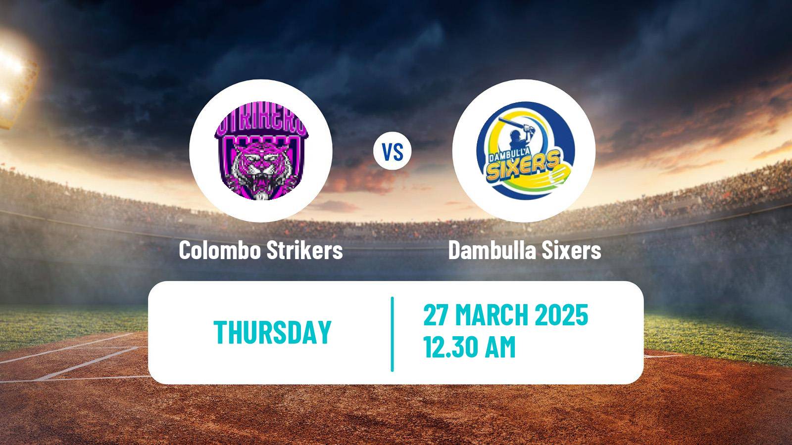 Cricket Sri Lanka NSL 4-Day Tournament Colombo Strikers - Dambulla Sixers
