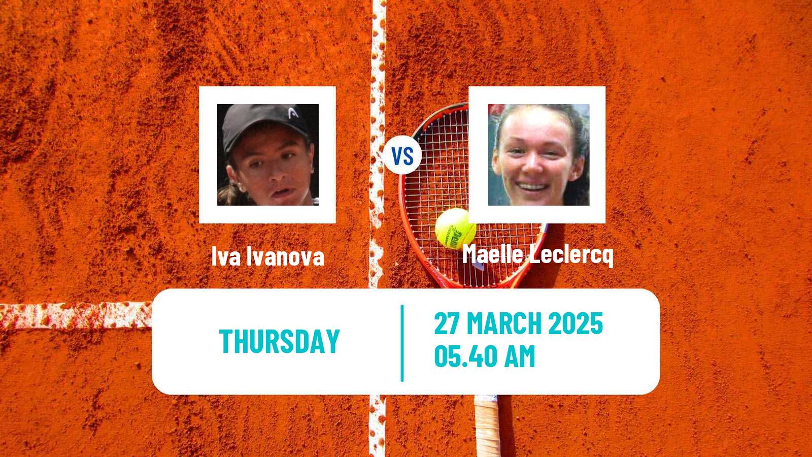 Tennis ITF W15 Monastir 12 Women Iva Ivanova - Maelle Leclercq
