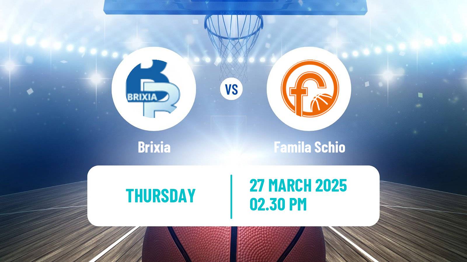 Basketball Italian Serie A1 Basketball Women Brixia - Famila Schio