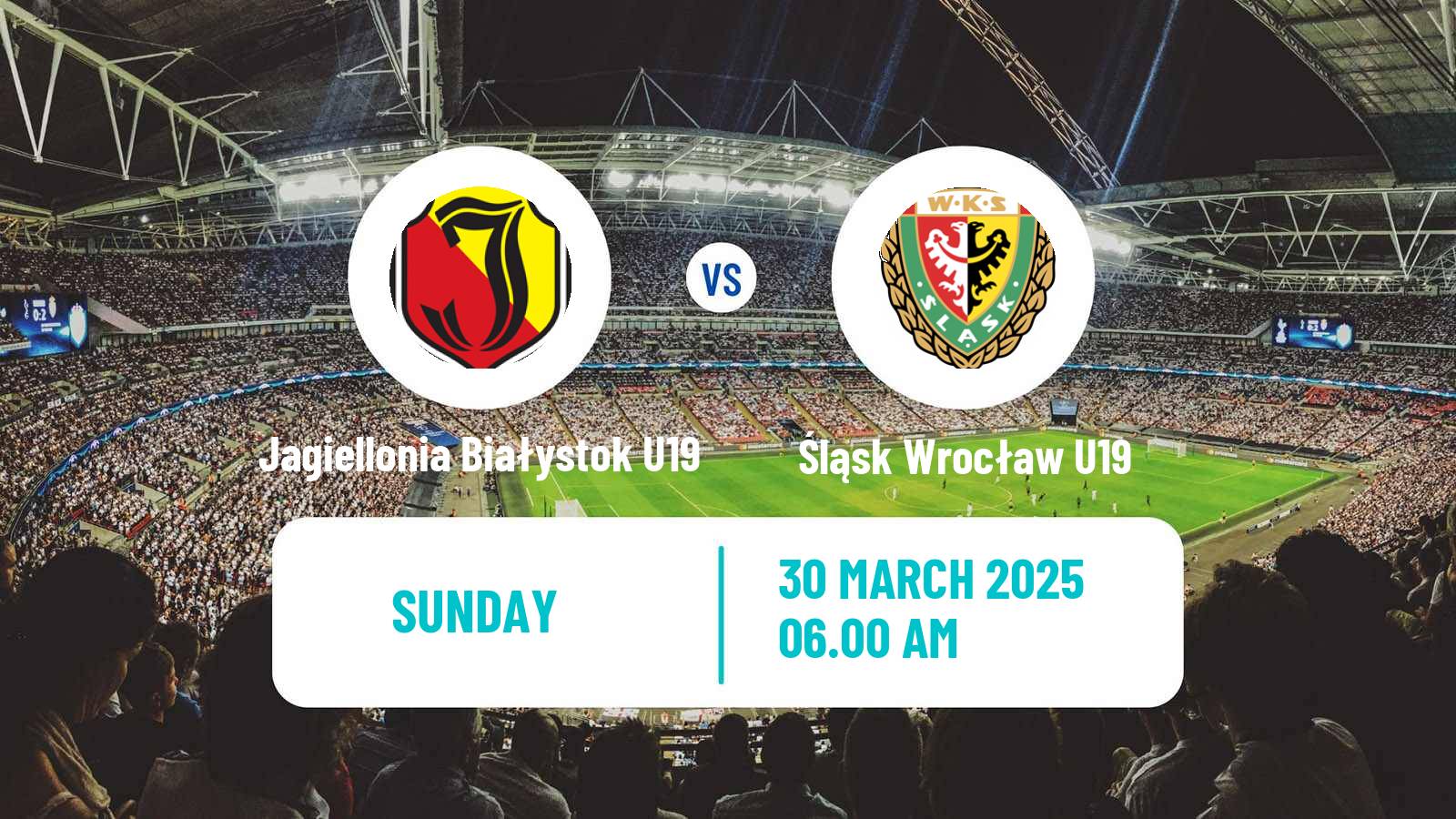 Soccer Polish Central Youth League Jagiellonia Białystok U19 - Śląsk Wrocław U19